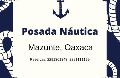 Mazunte Casa | Posada Nautica