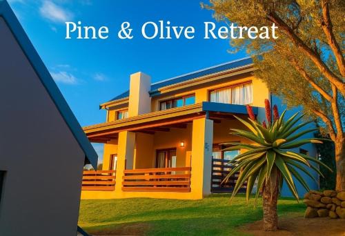 Pine&olive Retreat