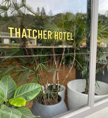 California Wine Country Hotel | Thatcher Hotel